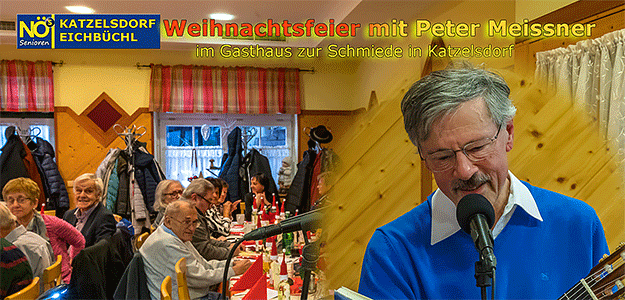 Senioren Katzelsdorf/Eichbüchl - Weihnachtsfeier mit Peter Meissner im Gh zur Schmiede - Foto: JoSt © 2023